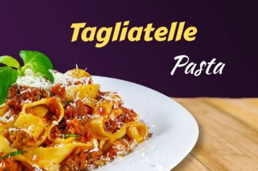 How to Cook Tagliatelle Pasta (Tagliatelle Pasta Recipes!)