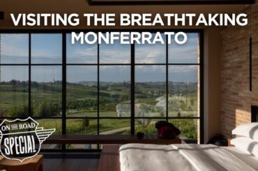 Visiting The Breathtaking Sights in Monferrato Italy with Stevie Kim