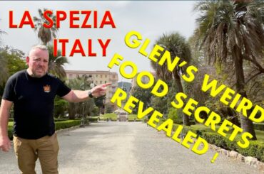 La Spezia Italy - Glen's weirdest food eating secrets revealed !!!