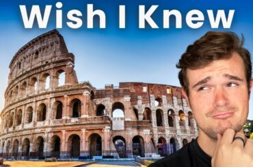 18 Tips I Wish I Knew Before Visiting Rome, Italy