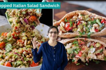 I'm Jumping on the CHOPPED ITALIAN SALAD SANDWICH Trend!