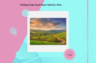 Piedmont Italy Travel Poster Wall Art | Piedmont Sunset Home Decor Print | Piedmont Italy Vineyar...
