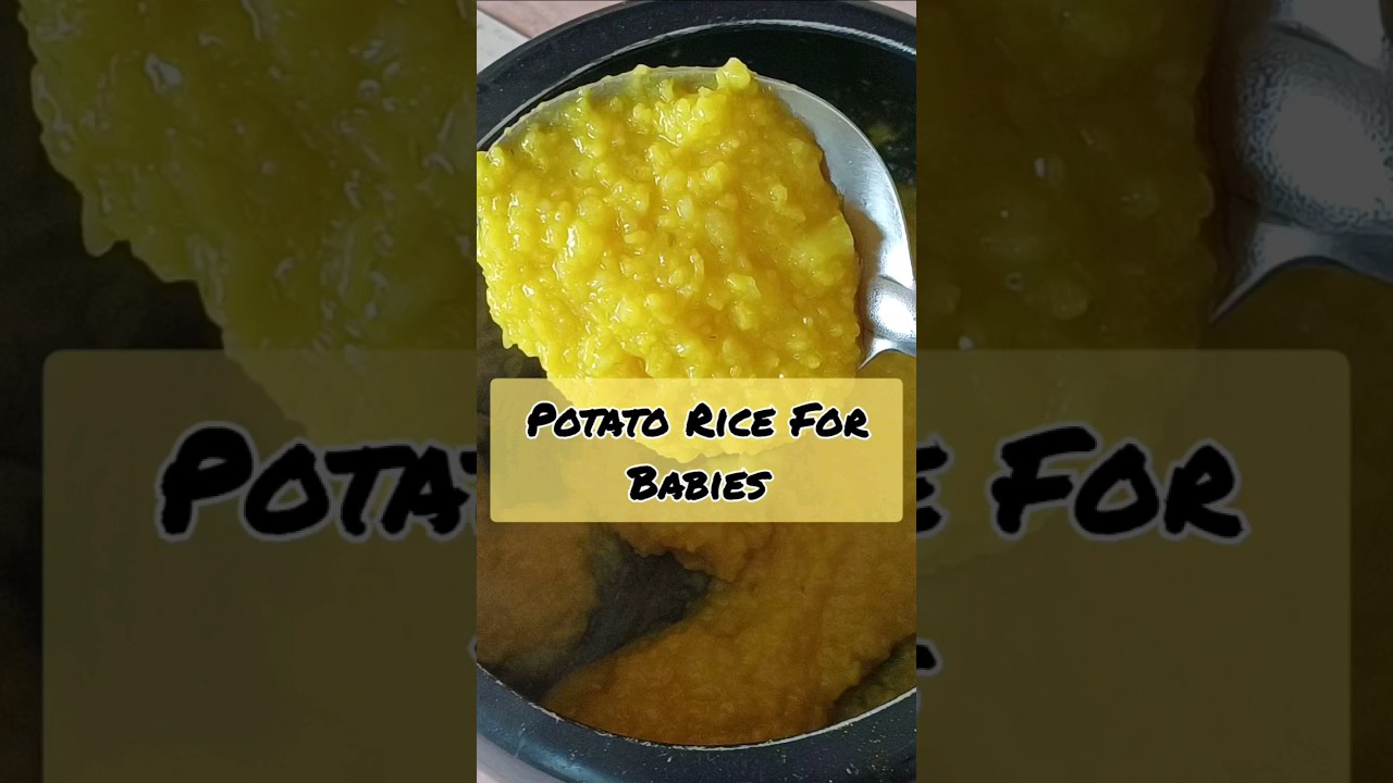 #shorts #babyfood #PotatoRice For Baby| 7+ Months Baby Food Recipes #foodiemuniya #shorts #babyfood #PotatoRice For Baby| 7+ Months Baby Food Recipes #foodiemuniya