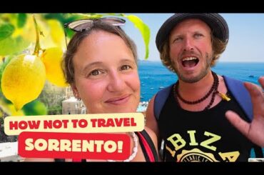 The Sorrento 2024 Travel Guide (No One Asked For)