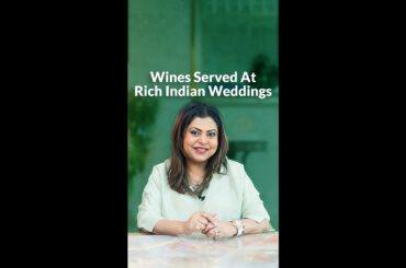 4 Exquisite Wines Served at the Ambani Wedding | Sonal C Holland MW