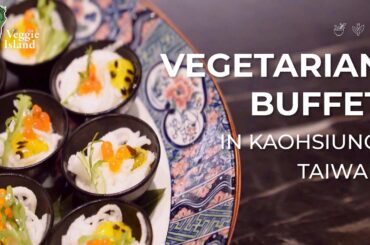 The Largest Vegetarian-Friendly Buffet in Southern Taiwan! | Veggie Island
