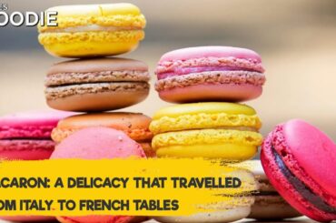 Macarons: A Sweet Journey from Italy to France