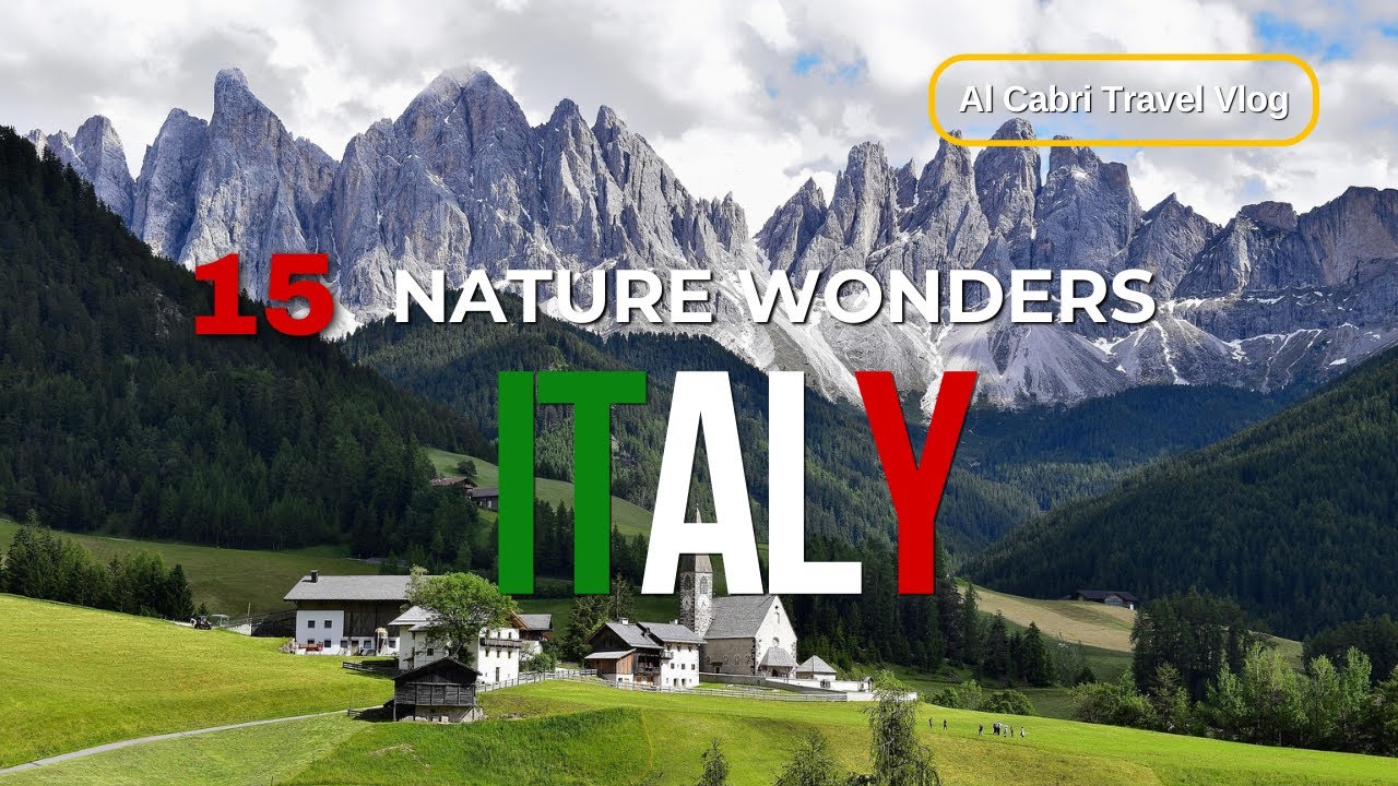 Must Do 15 Italy Nature Wonders – Travel Video Must Do 15 Italy Nature Wonders - Travel Video