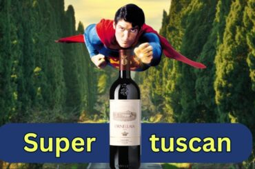 How Tuscany's Wine World Has Been Revolutionized
