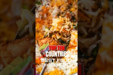 Top 10 Countries With Best Food In The World #shorts #food #viral