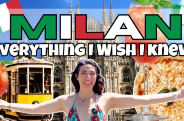 29 Things to Know Before Visiting Milan | First Trip to Milan