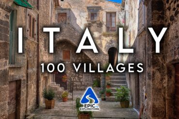 100 Most Beautiful Villages in Italy | 4K Travel Guide