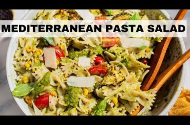 Mediterranean Pasta Salad (The BEST Summer Pasta Salad Recipe!)