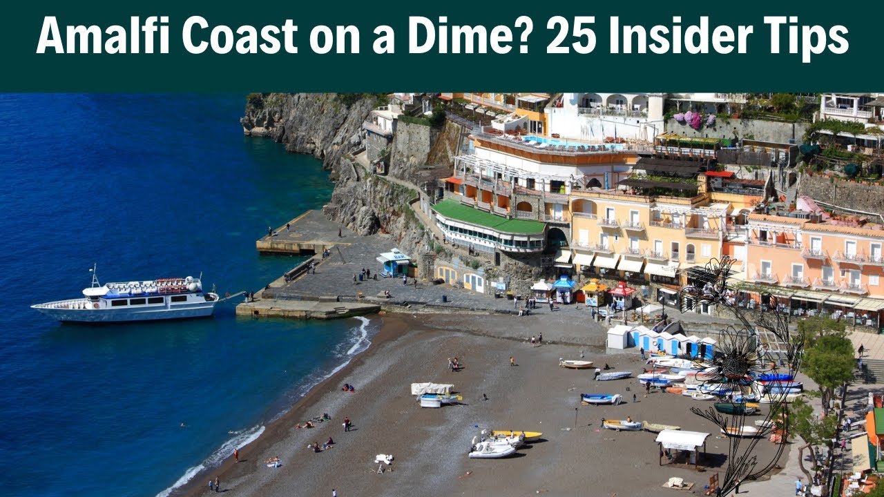 Amalfi Coast Italy on a Budget | 25 Budget Hacks Amalfi Coast Italy on a Budget | 25 Budget Hacks