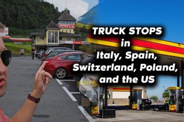 Truck stops in Europe vs USA
