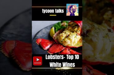 #Lobsters- #Top #10  #White #Wines