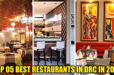 Top 05 Best Restaurants In DRC In 2024
