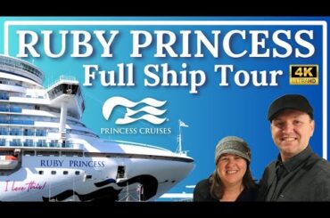 PRINCESS CRUISES | Ruby Princess | Full Ship Tour [4k]