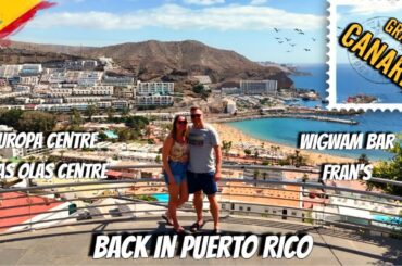 Gran Canaria - Back in Puerto Rico - Europa Centre & Los Olas Centre