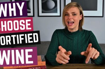 Why Choose Fortified Wine