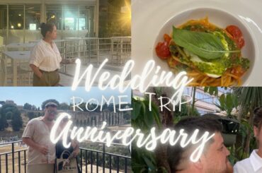 WEDDING ANNIVERSARY IN ROME..ITALY,SUN,FOOD AND SEEING ROME|VLOG|Rosie Simpson