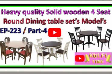 4 Seated Solid wooden Round Dining table set Model’s | EP.223 | Part.4 | sri maari furnitures | 2021