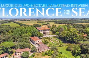 390-Hectare Farmstead with Historical Villa and Vineyard in Tuscany | Lionard Luxury Real Estate