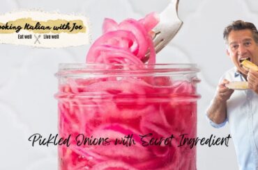 World's Best Pickled Red Onion Recipe Cooking Italian with Joe