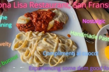 Novelty Dining at Mona Lisa: The Most Amazing Dinner in Little Italy, San Francisco