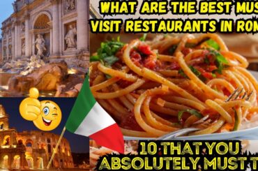 Best Restaurants in Rome 2024: #5 Will Leave You Speechless!