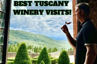 10 Best TUSCANY Wineries to Visit: CHIANTI CLASSICO