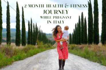 60-DAY HEALTH & FITNESS JOURNEY, PREGNANT IN ITALY: Workout, Healthy Cooking, Motivation