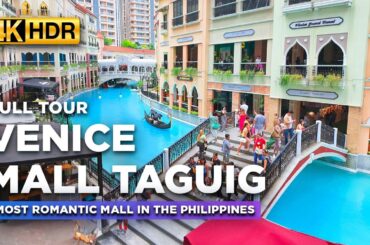 The MOST ROMANTIC Mall in the Philippines! | Experience Italy at Venice Grand Canal Mall TAGUIG