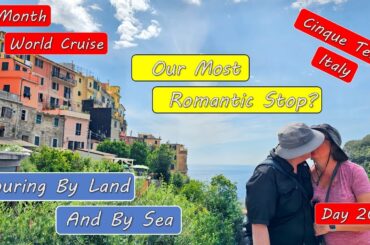 Touring Cinque Terre Italy By Land and by Sea