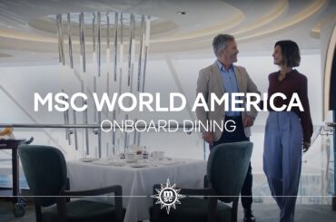 A World of Flavour on MSC World America