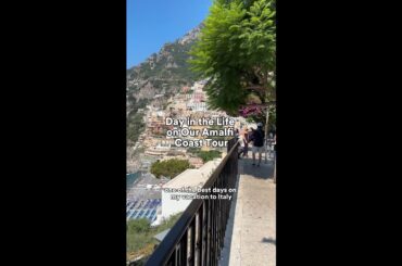 Day in the Life on Our Amalfi Coast Tour