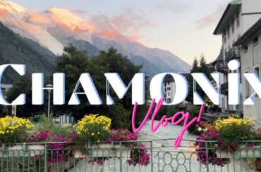 Chamonix Travel Vlog | The Best Eats and Must-See Sights