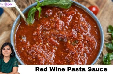 Red Wine Pasta Sauce Recipe