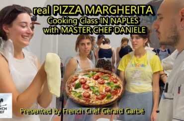PIZZA MARGHERITA IN NAPLES ITALY.  Cooking class with Master pizzaioli DANIELE and all the secrets