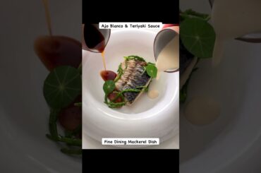 Fine Dining Mackerel, Ajo Blanco & Teriyaki Plating #shorts