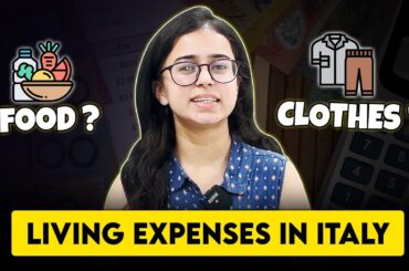 Monthly Expenses to Live in Italy | How much These things Cost? | Study in Italy