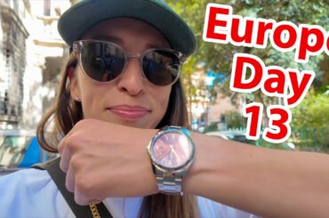 Splurging On Ourselves! - Europe Day 13