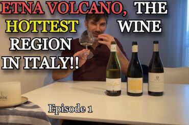 Etna Wine | introduction and tasting of Etna Bianco | ep 1