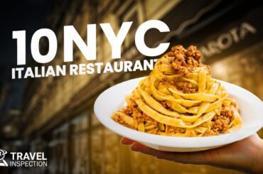 10 Must Try NYC Italian Restaurants | Say "Mamma Mia" Like A New Yorker!