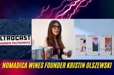 Kristin Olszewski's Nomadica Wines Journey Will Make You Rethink Wine