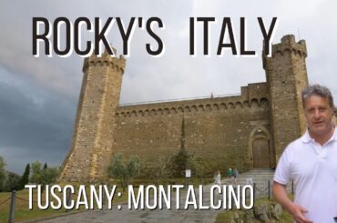 ROCKY'S ITALY: Tuscany - Montalcino