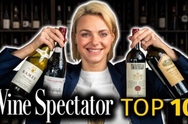 WINE SPECTATOR Top 10: Reaction & Tasting (& Why It Left Me Disappointed)