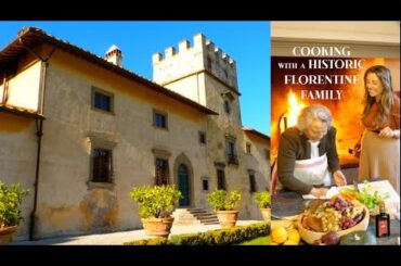 COOKING IN A VILLA IN TUSCANY with a historic Florentine family