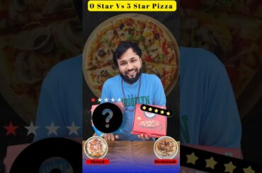 0 Star Vs 5 star Pizza #shorts
