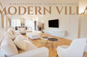 Timeless Charm Meets MODERN Luxury: TOURING a Luxury VILLA in Umbria’s Countryside | Lionard